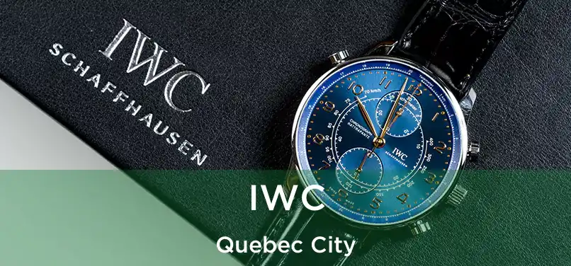  IWC Quebec City